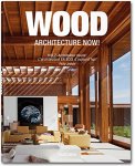 Philip Jodidio 13685 - Wood Architecture Now! Vol. Holz - Architektur Heute!/ L'architecture En Bois D'aujourd'hui!