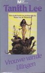 Lee, Tanith - Heren van de Duisternis 4: Vrouwe van de IJlingen