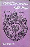 Brouwer, Dick - PLANETEN-TABELLEN  1980 - 2000.