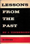 Tinbergen, J. - Lessons from the past.