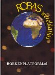 Sanson, N. - Robas wereldatlas