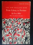Miller, Perry - The New England Mind: From Colony to Province