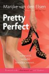 Marijke van den Elsen - Pretty perfect