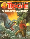 Butterworth, Mike / Oliver Frey - Trigie 22, De Proeven van Janno, Tweede reeks, softcover, zeer goede staat