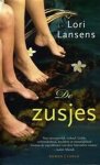 Lori Lansens - De Zusjes