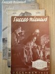 Samengesteld. - Succes Nieuws. Februari - mei - juni - december 1939. Samengesteld. - Succes Nieuws. Februari - mei - juni - december 1939.