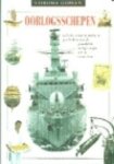 I. MacKenzie - De geschiedenis van oorlogsschepen / Coronagidsen