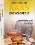 Callec, Christian. - Geïllustreerde Kaasencyclopedie: Een uniek naslagwerk met vele bekende en onbekende kaassoorten uit de hele wereld.