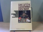 Baumann Peter - Das letzte Geheimnis der Inka