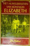 Cathcart, Helen - Het huwelijksleven van Koningin Elizabeth