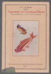 GFM Schutte - Aquarium- en terrarium-dieren : verzorging, teelt en rassen