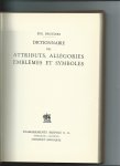 Eug. Droulers - Dictionaire des Attributs, Allégories, Emblèmes et Symboles