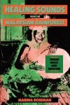Marina Roseman - Healing Sounds from the Malaysian Rainforest