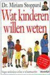 M. Stoppard - Wat kinderen willen weten