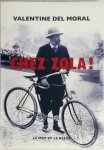 Valentine Del Moral - Chez Zola!