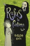 Chrysostome Gourio - Rufus le fantôme