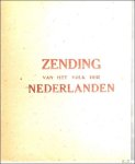 GUEUNING Louis - Zending van het volk der Nederlanden GUEUNING Louis - Zending van het volk der Nederlanden