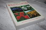 Press, Bob and Gibbons, Bob - WILD FLOWERS of Britain and Europe