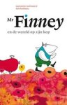 Oranje, Laurentien van & Posthuma, Sieb - Mr. Finney en de wereld op zijn kop ( met inlegvel en brieven)