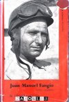 Gunther Molter - Juan Manuel Fangio. World Champion