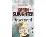 Karin Slaughter - Fractured Karin Slaughter - Fractured