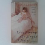 Lambert, Angela - Love Among the Single Classes