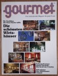 GOURMET. & EDITION WILLSBERGER. - Gourmet. Das internationale Magazin für gutes Essen. Nr. 86 - 1997/1998