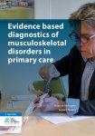 Jeroen Alessie, Arianne Verhagen - Evidence based diagnostics of musculoskeletal disorders in primary care