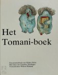 Christine Nöstlinger 109713, Helme Heine 34924, Willem Wilmink 11108 - Het Tomani-boek een prentenboek van Helme Heine