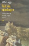 Ad Verbrugge - Tijd van onbehagen: Filosofische essays over een cultuur op drift