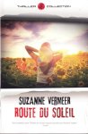 Suzanne Vermeer - Route du Soleil