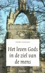 Scougal, Henry - Scougal, Henry-Het leven Gods in de ziel van de mens (nieuw)