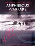 Speller, Ian & Christopher Tuck - Strategy and Tactics: Amphibious Warfare: The Theory and Practice of Amphibious Operations in the 20th Century