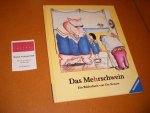 Ute Krause - Das Mehrschwein. Ein Bilderbuch von Ute Krause
