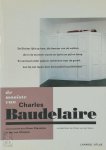 Charles Baudelaire - De mooiste van Charles Baudelaire Samengesteld door Koen Stassijns en Ivo van Strijtem. Vertaald door Jan Pieter van der Sterre