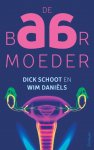 Schoot, Dick; Daniëls, Wim - De baarmoeder