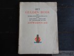 Anon. / Willem Elsschot (pseud. Alfons de Ridder) (edit.) - Het gulden boek der wereldtentoonstelling voor koloniën, zeevaart en Vlaamsche kunst, Antwerpen 1930