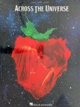Hal Leonard Publishing Corporation - Across the Universe