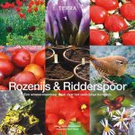 Cannegieter, H. fotografie Tabak, Gert - Rozenijs & Ridderspoor / een onweerstaanbaar boek over het veelzijdige tuinleven