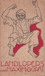 Gorki, Maxim - Landlopers