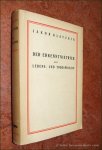 KLATZKIN, JAKOB. - Der Erkenntnistrieb als Lebens- und Todesprinzip.