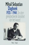 Mihail Sebastian, Sebastian, M. - Dagboek 1935-1944