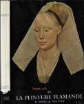 LASSAIGNE, Jacques; - LA PEINTURE FLAMANDE : Le siecle de Van Eyck