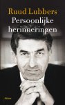 Ruud Lubbers - Persoonlijke herinneringen