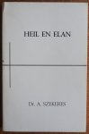 Szekeres A - Heil en elan Met krantenknipsel overlijden auteur en handgeschreven opstel