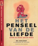 Coolsaet, Bo & Laurens de Keyzer - Het penseel van de Liefde: Leven en werk van de Penis