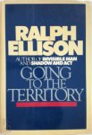 Ralph Ellison - Going to the Territory