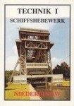 Zablowski, P - Das Schiffshebewerk Niederfinow Grossschiffahrtweg Berlin-Stettin