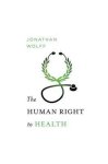 Wolff, Jonathan (Oxford University) - Human Right To Health
