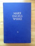 Marx, Karl & Friedrich Engels - Marx Engels Werke - Band 21 (Mai 1883 bis Dezember 1889)